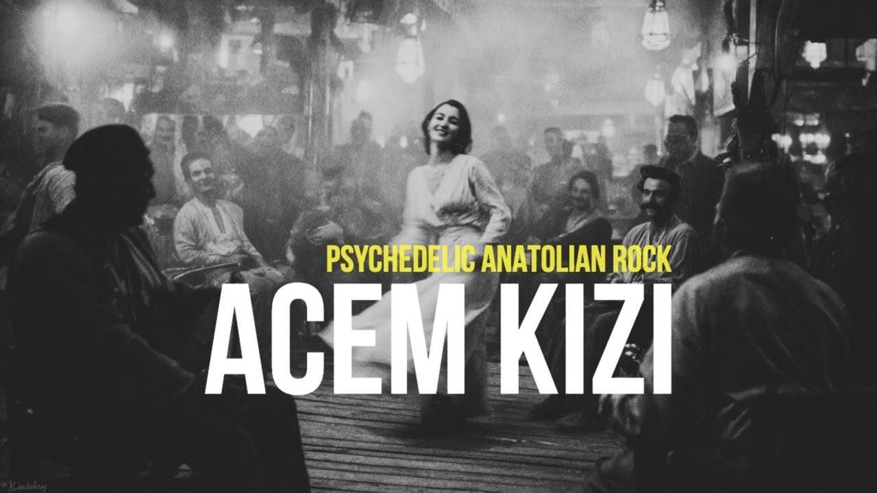 Acem Kızı | 70s Psychedelic Anatolian Rock (Uzun Versiyon) Mp3 İndir