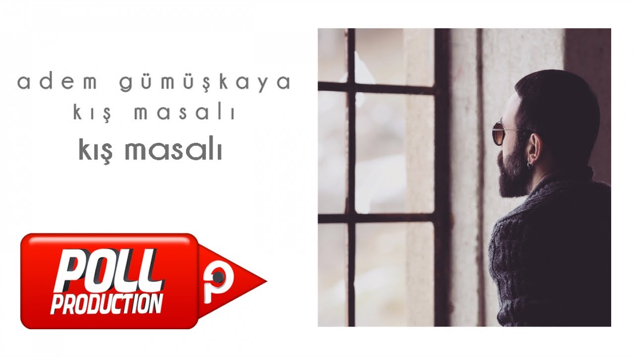 Adem Gümüşkaya - Kış Masalı - (Official Audio) Mp3 İndir