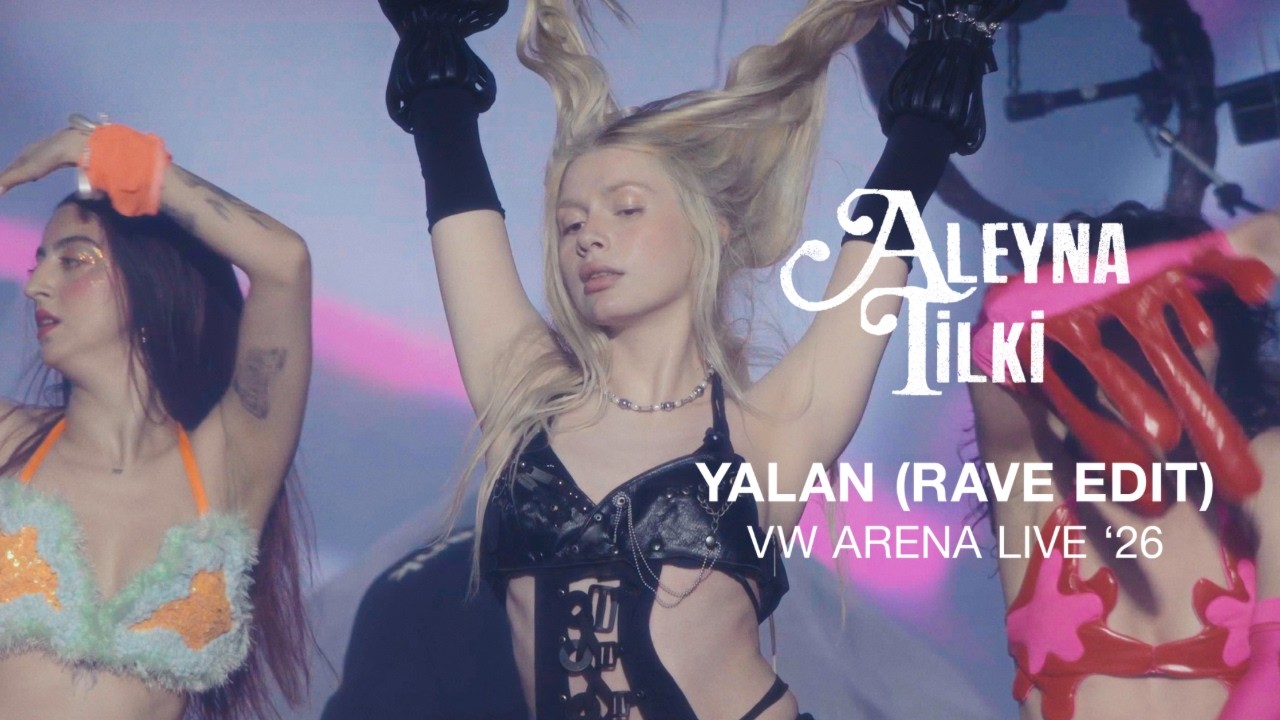 Aleyna Tilki - Yalan Rave Edit (Volkswagen Arena 2026) Mp3 İndir
