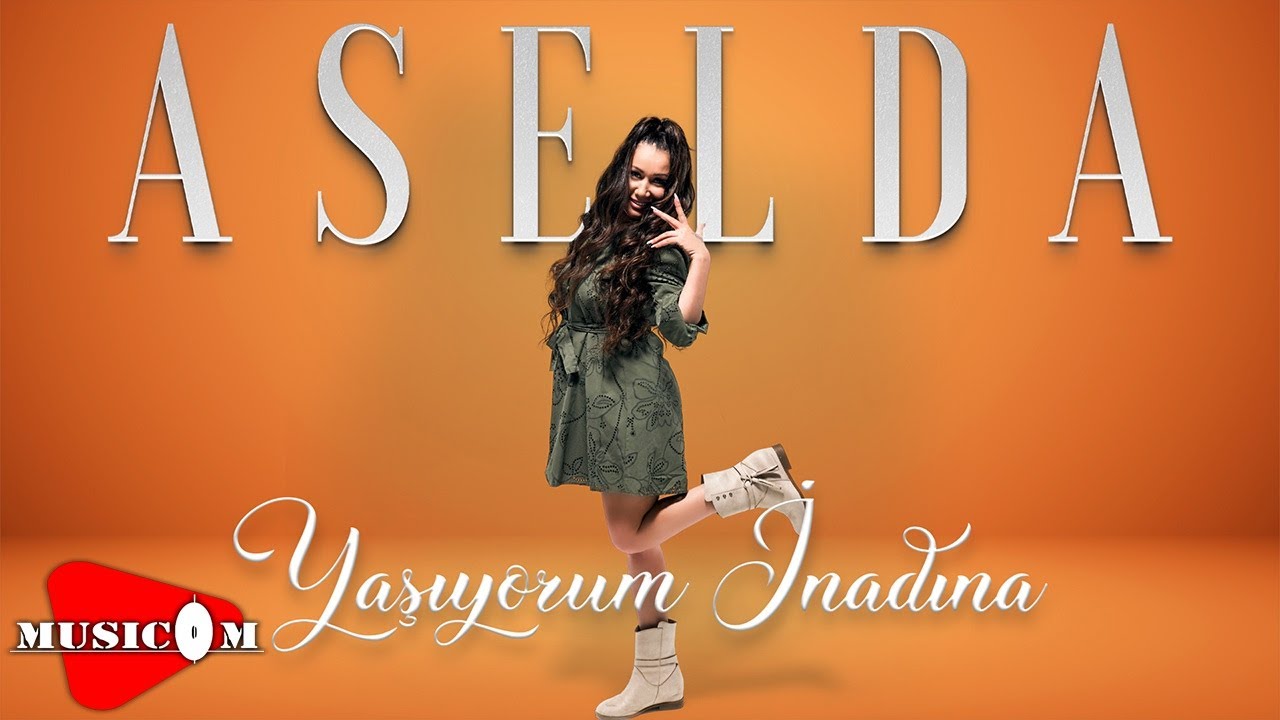 Aselda - Yaşıyorum İnadına Mp3 İndir