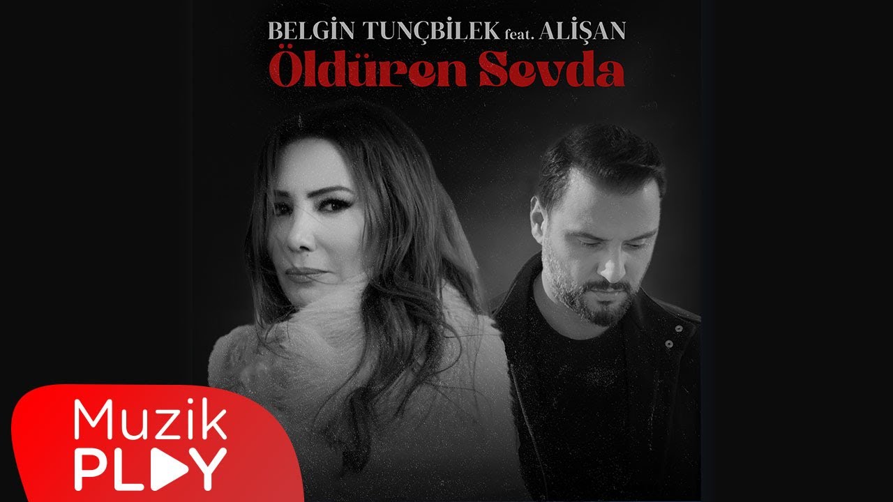 Belgin Tunçbilek feat. Alişan - Öldüren Sevda (Official Video) Mp3 İndir