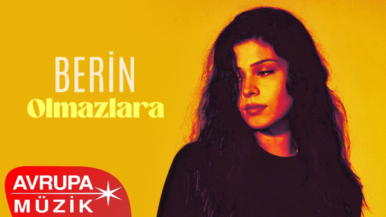 Berin - Olmazlara (Official Audio) Mp3 İndir