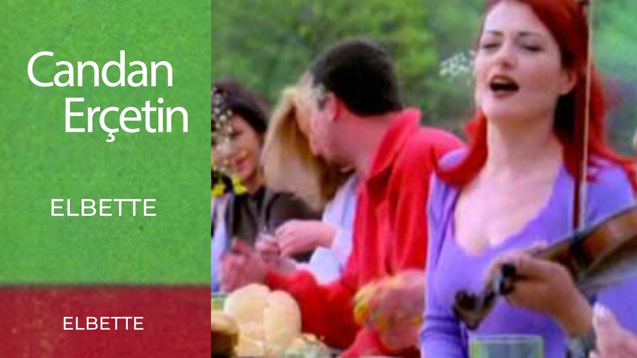 Candan Erçetin - Elbette Mp3 İndir