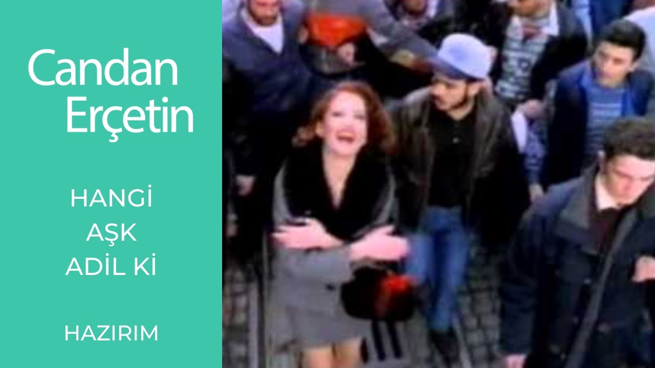 Candan Erçetin - Hangi Aşk Adil Ki Mp3 İndir
