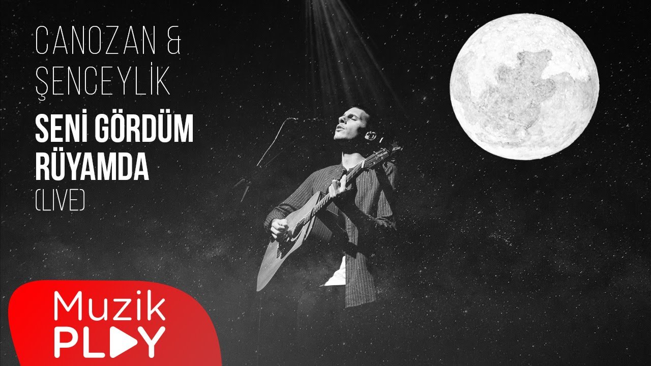 Canozan & Şenceylik - Seni Gördüm Rüyamda (Live) [Official Video] Mp3 İndir