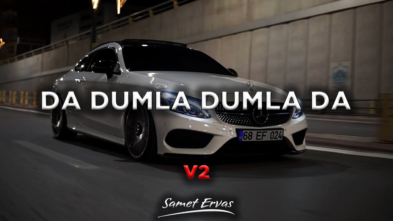 Da Dumla Dumla Da ( Samet Ervas & Alper Eğri Remix ) Made in Romania V2 Mp3 İndir
