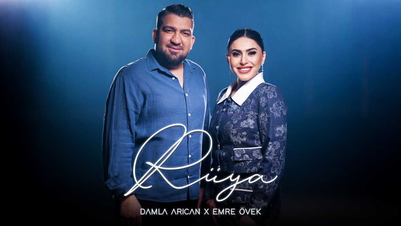 Damla Arıcan & Emre Övek - Rüya (Official Video) Mp3 İndir