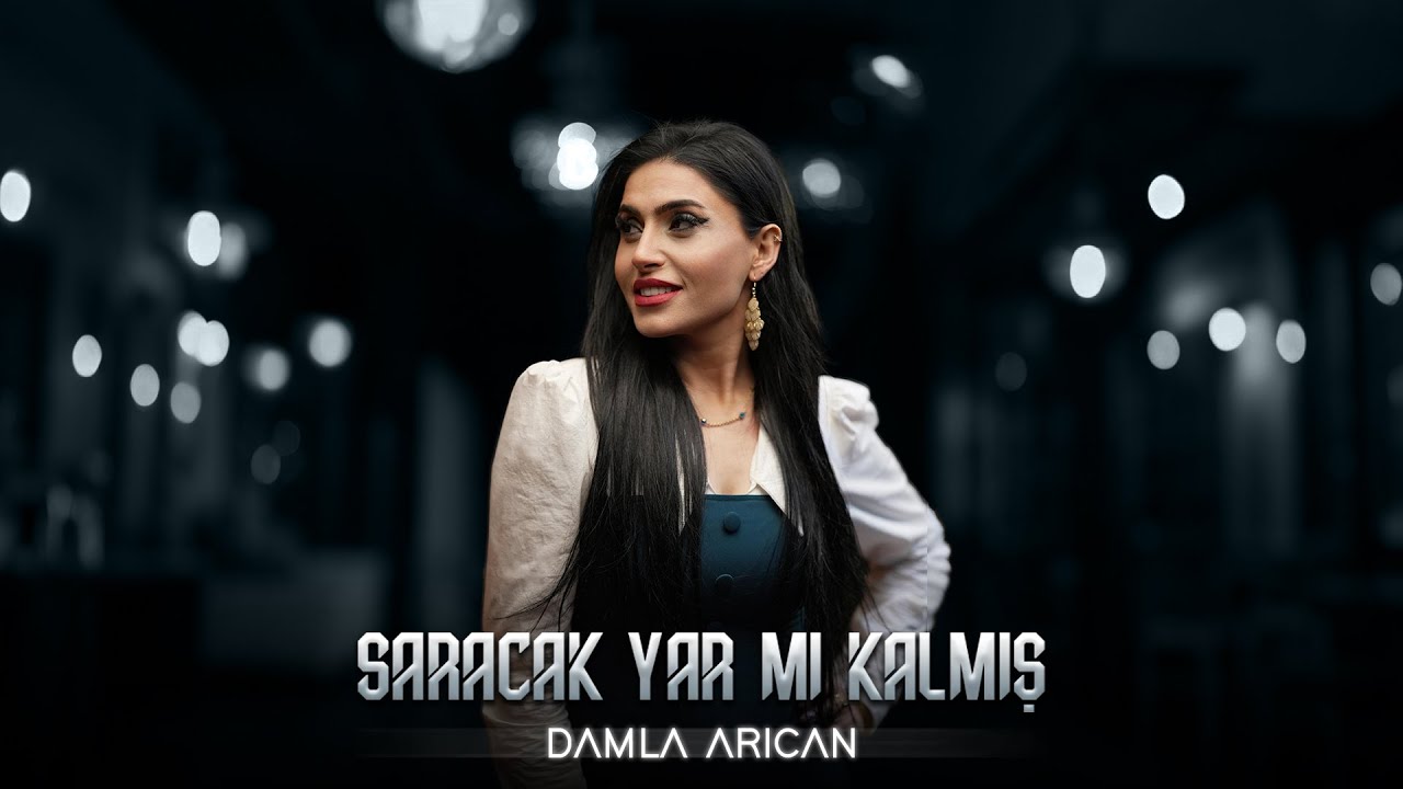 Damla Arıcan - Saracak Yar mı Kalmış? (Official Video) Mp3 İndir