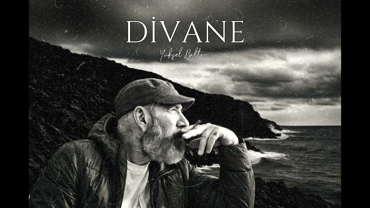 DİVANE / Yüksel BALTACI Mp3 İndir