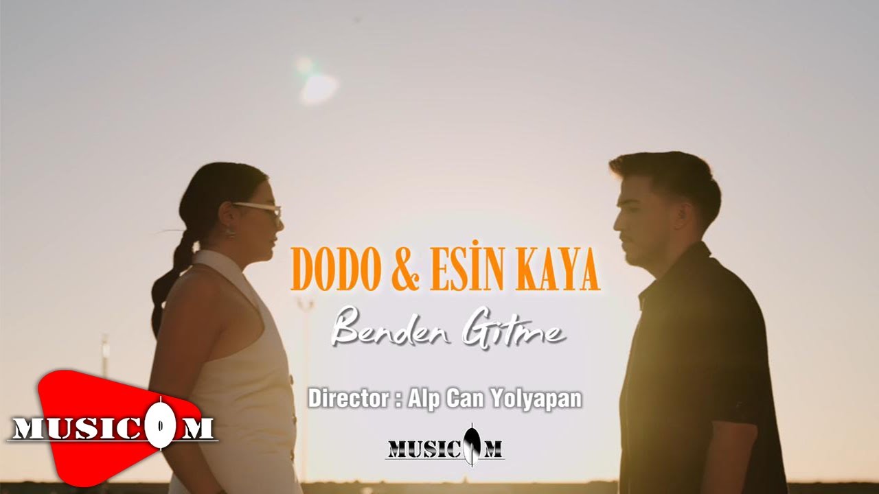 Dodo ft Esin Kaya - Benden Gitme Mp3 İndir