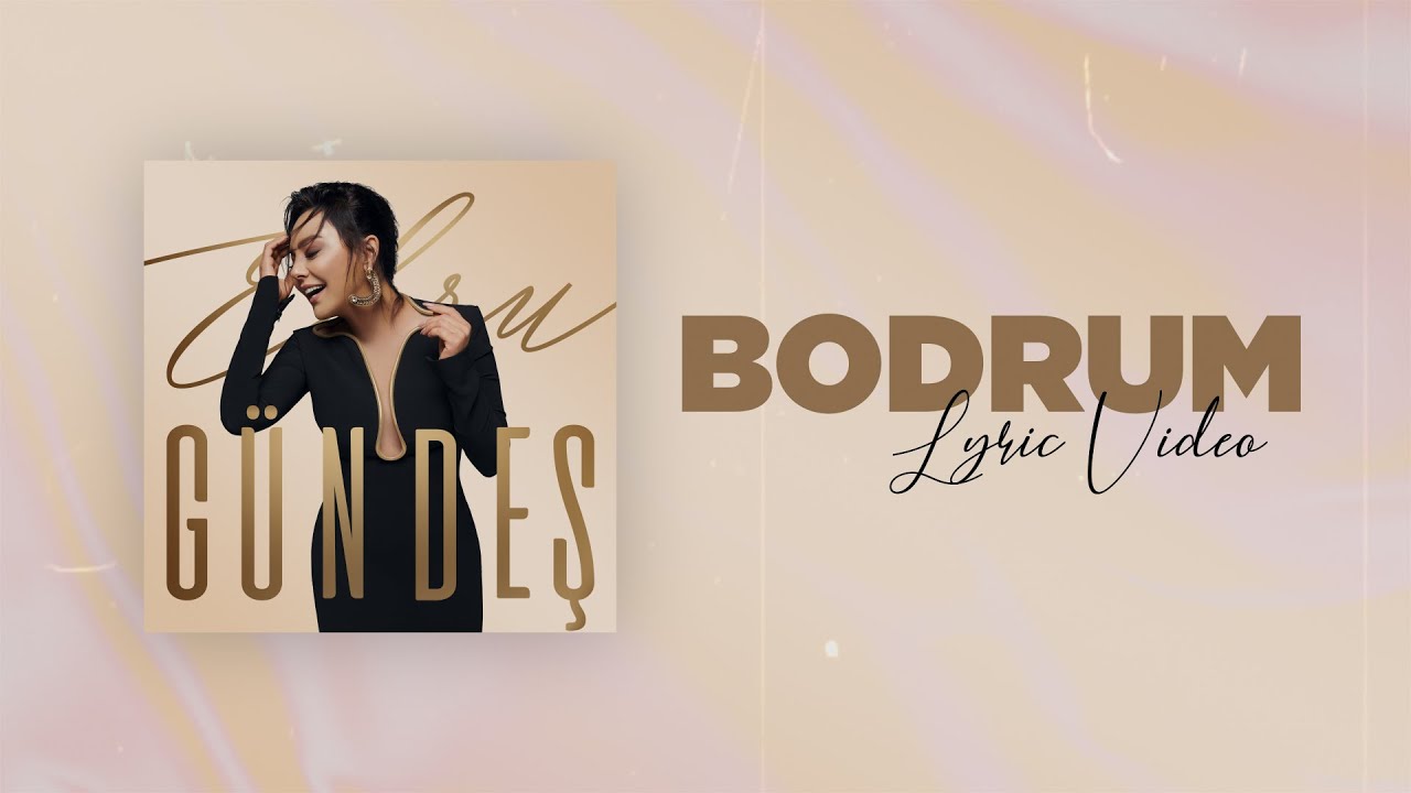 Ebru Gündeş - Bodrum (Lyric Video) Mp3 İndir