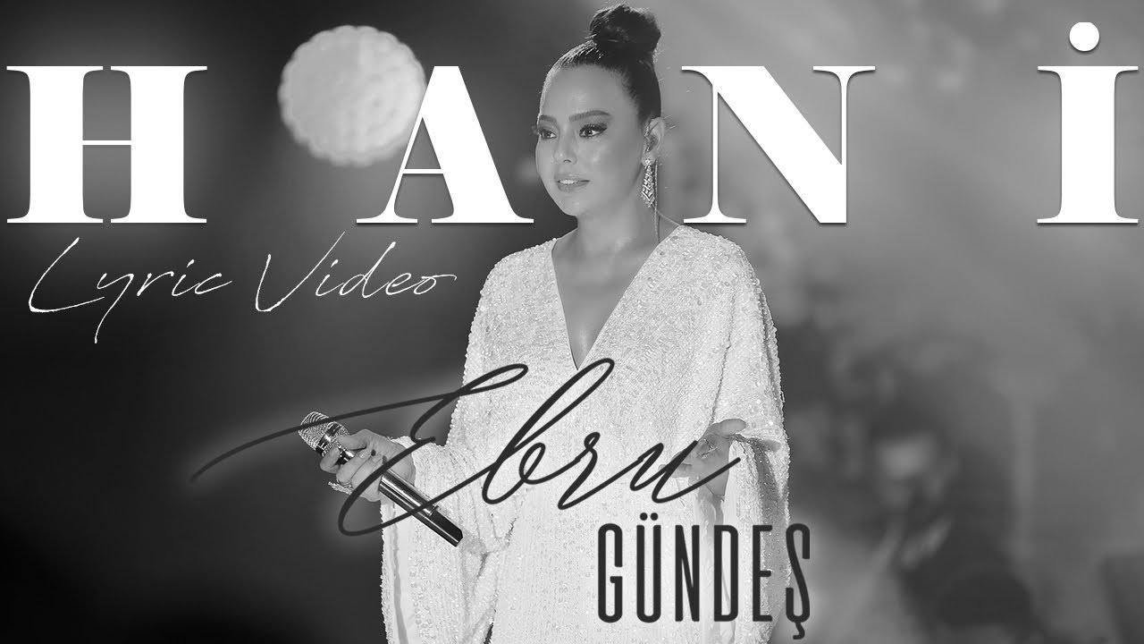 Ebru Gündeş - Hani (Lyric Video) Mp3 İndir