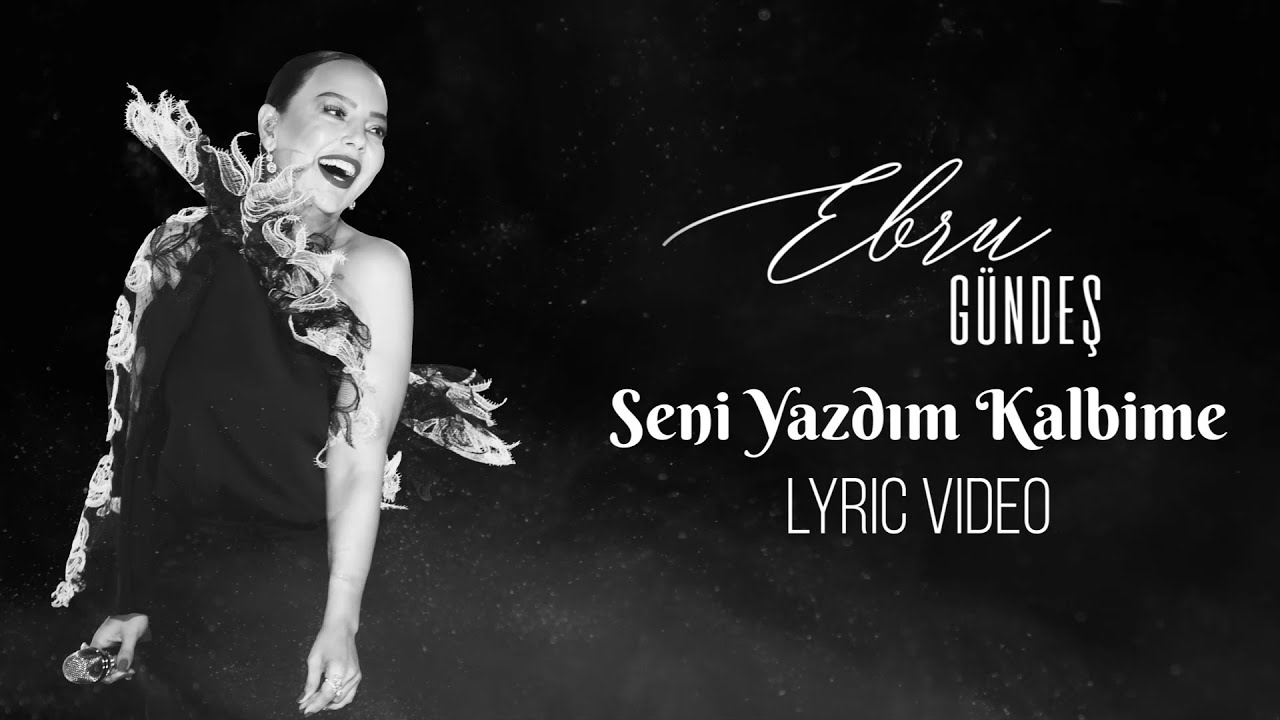 Ebru Gündeş - Seni Yazdım Kalbime (Ebru Gündeş Söylüyor 1) Mp3 İndir
