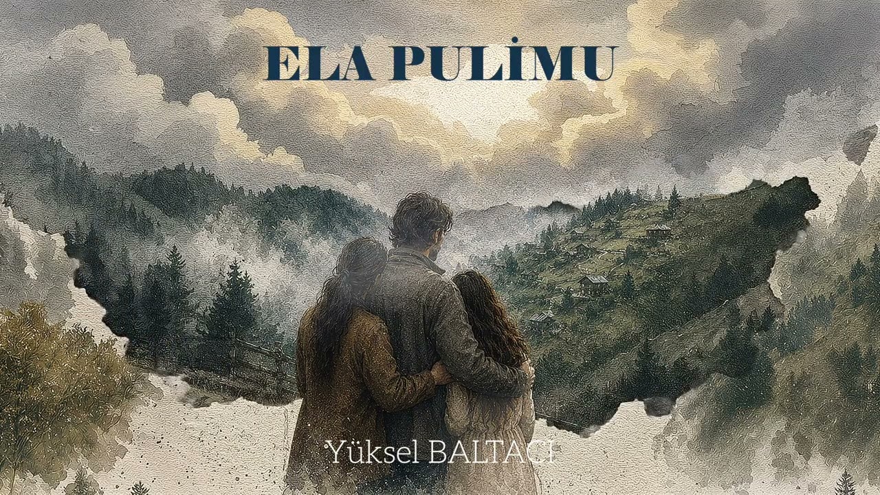ELA PULİMU / YÜKSEL BALTACI Mp3 İndir