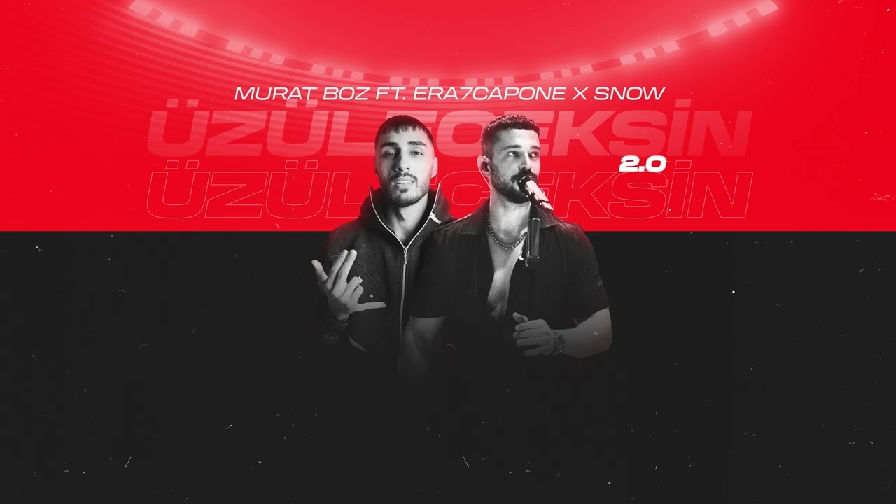 ERA7CAPONE X MURAT BOZ - ÜZÜLECEKSİN 2.0 I PROD BY. SNOW Mp3 İndir