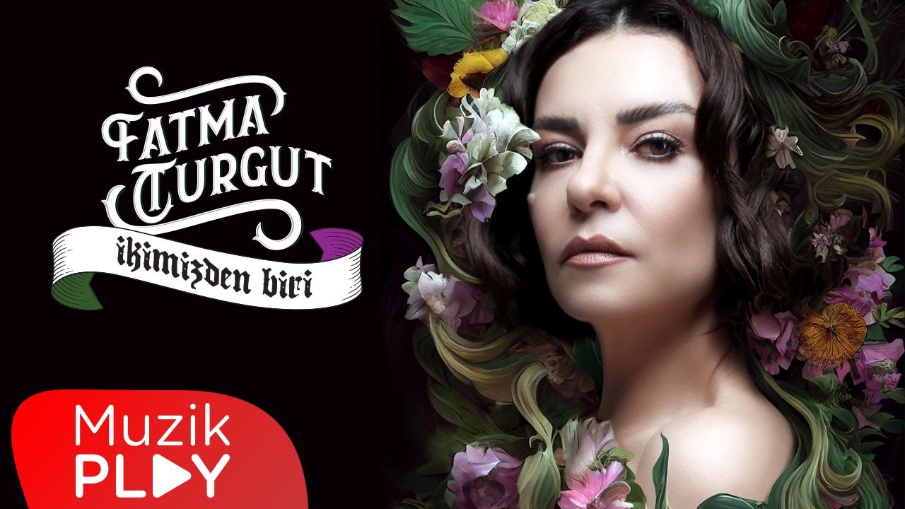 Fatma Turgut - İkimizden Biri (Official Video) Mp3 İndir