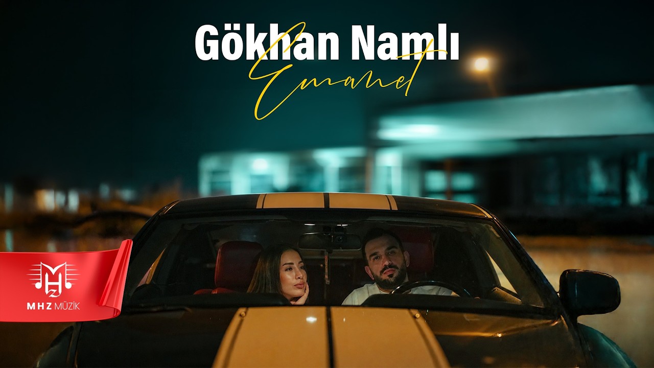 Gökhan Namlı - Emanet (Official Video) Mp3 İndir