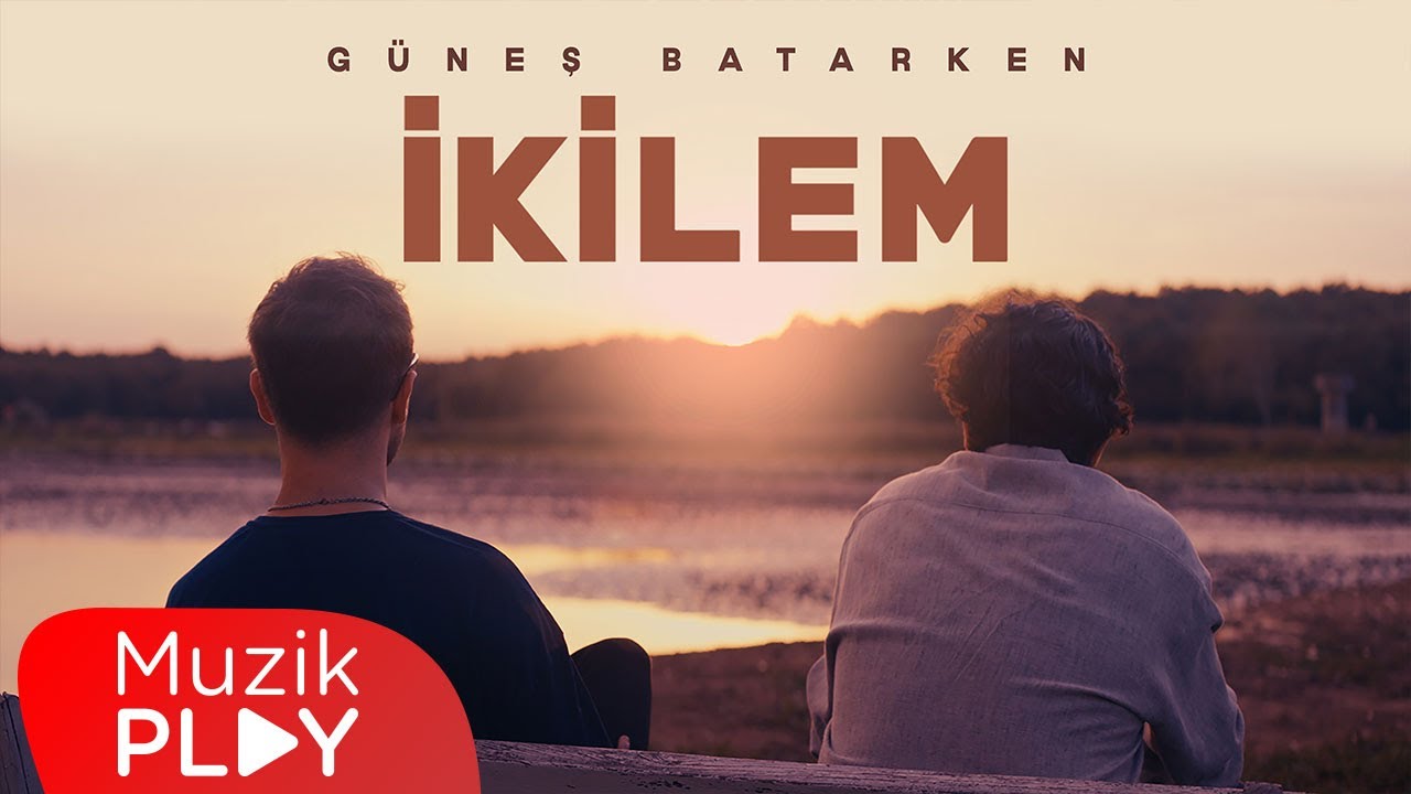 İkilem - Güneş Batarken (Official Video) Mp3 İndir