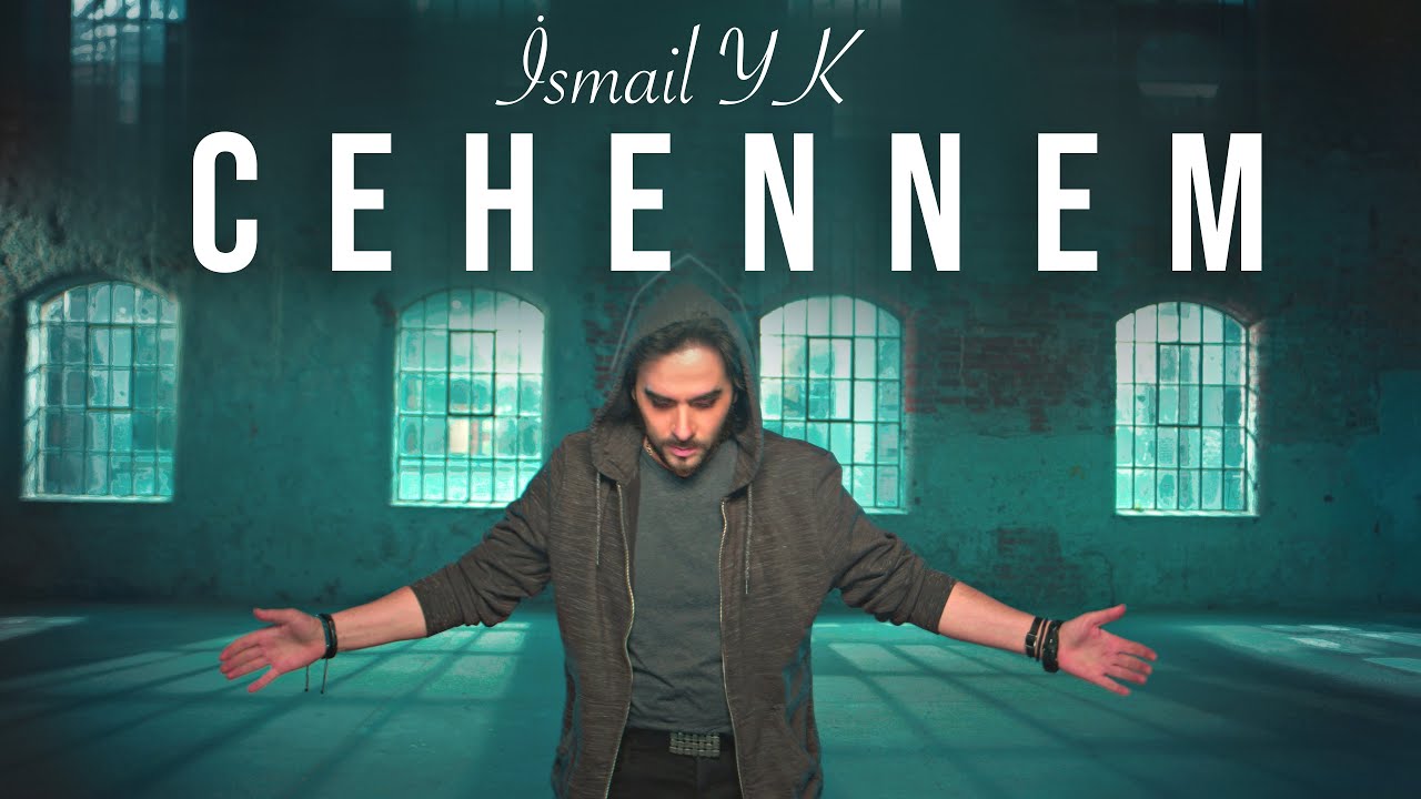 İsmail YK - Cehennem Mp3 İndir
