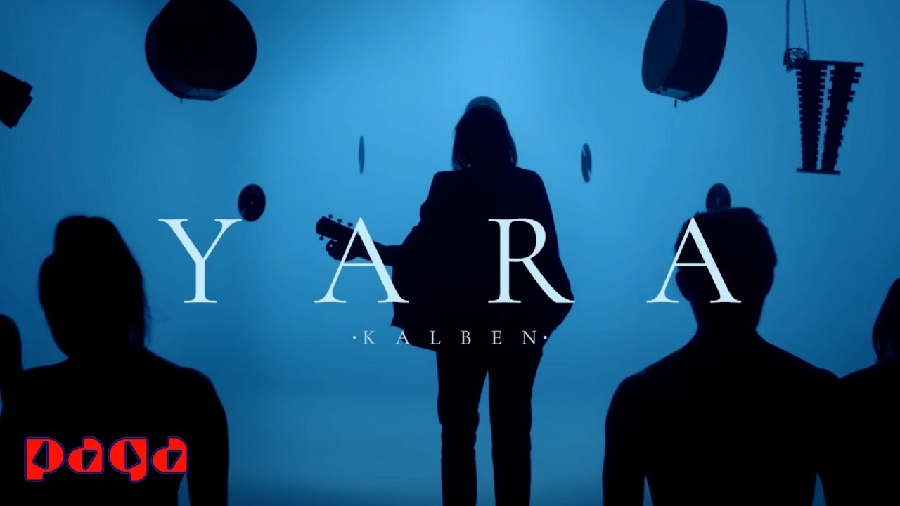 Kalben - Yara (Official Video) Mp3 İndir