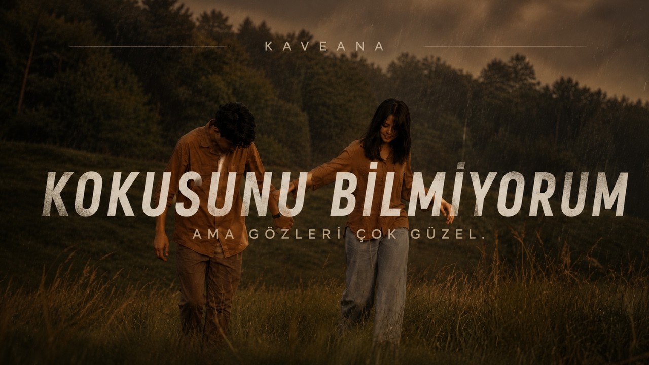 Kokusunu Bilmiyorum Ama Gözleri Çok Güzel | Anatolian KAVEANA | Kalbim “ Tam Bu “ Mp3 İndir