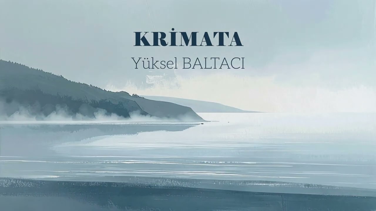 KRİMATA / YÜKSEL BALTACI Mp3 İndir