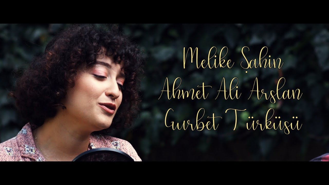 Melike Şahin & Ahmet Ali Arslan - Gurbet Türküsü Mp3 İndir