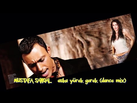 Mustafa Sandal Ft. Natalia - Aşka Yürek Gerek - Dance Mix Mp3 İndir