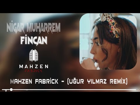 Nigar Muharrem - Fincan [ Mp3 İndir