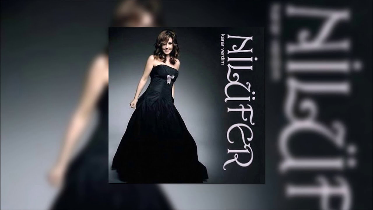 Nilüfer - Karar Verdim Mp3 İndir