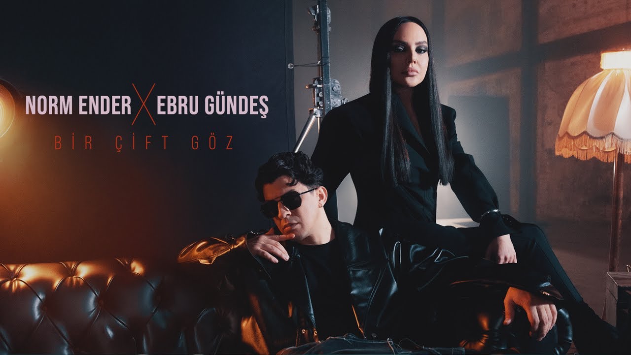 Norm Ender X Ebru Gündeş - Bir Çift Göz Mp3 İndir