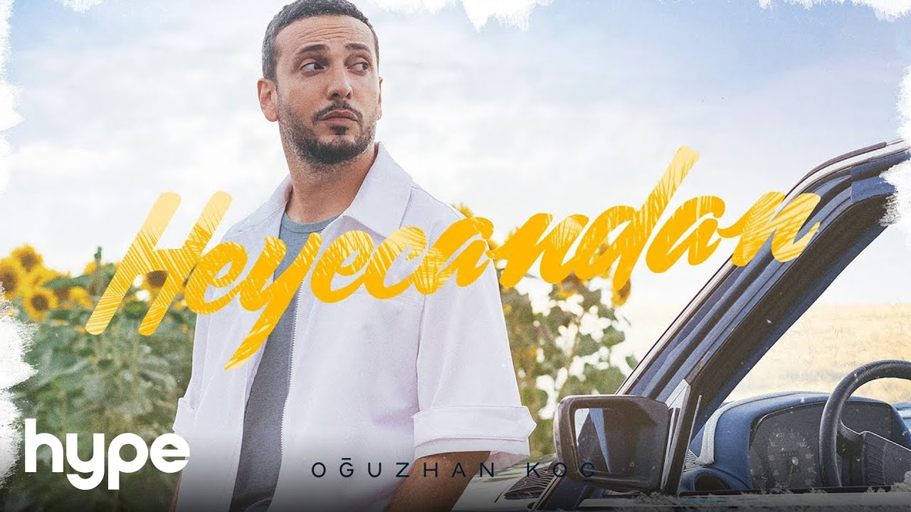 Oğuzhan Koç - Heyecandan (Official Video) Mp3 İndir