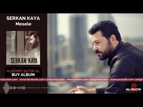 Serkan Kaya - Mesele ( Official Audio ) Mp3 İndir