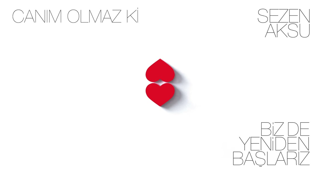 Sezen Aksu – Canım Olmaz ki [Official Audio] Mp3 İndir
