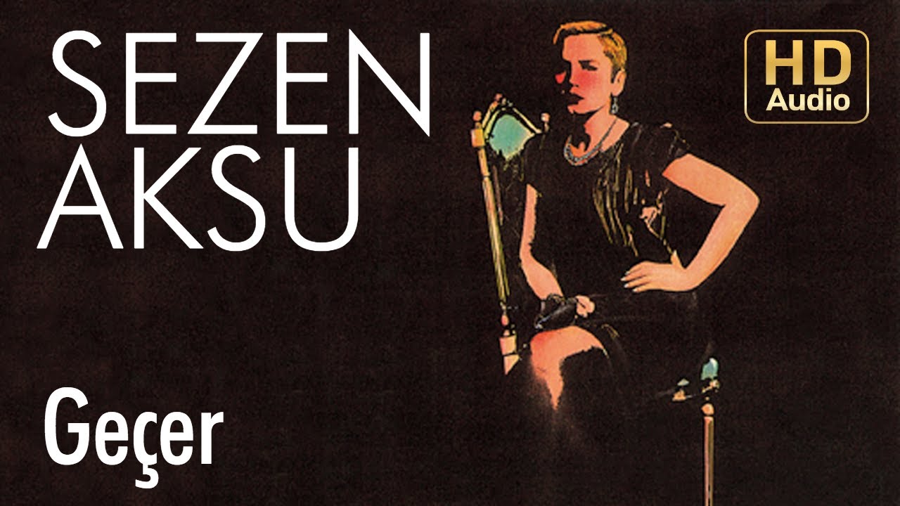 Sezen Aksu - Geçer (Official Audio) Mp3 İndir