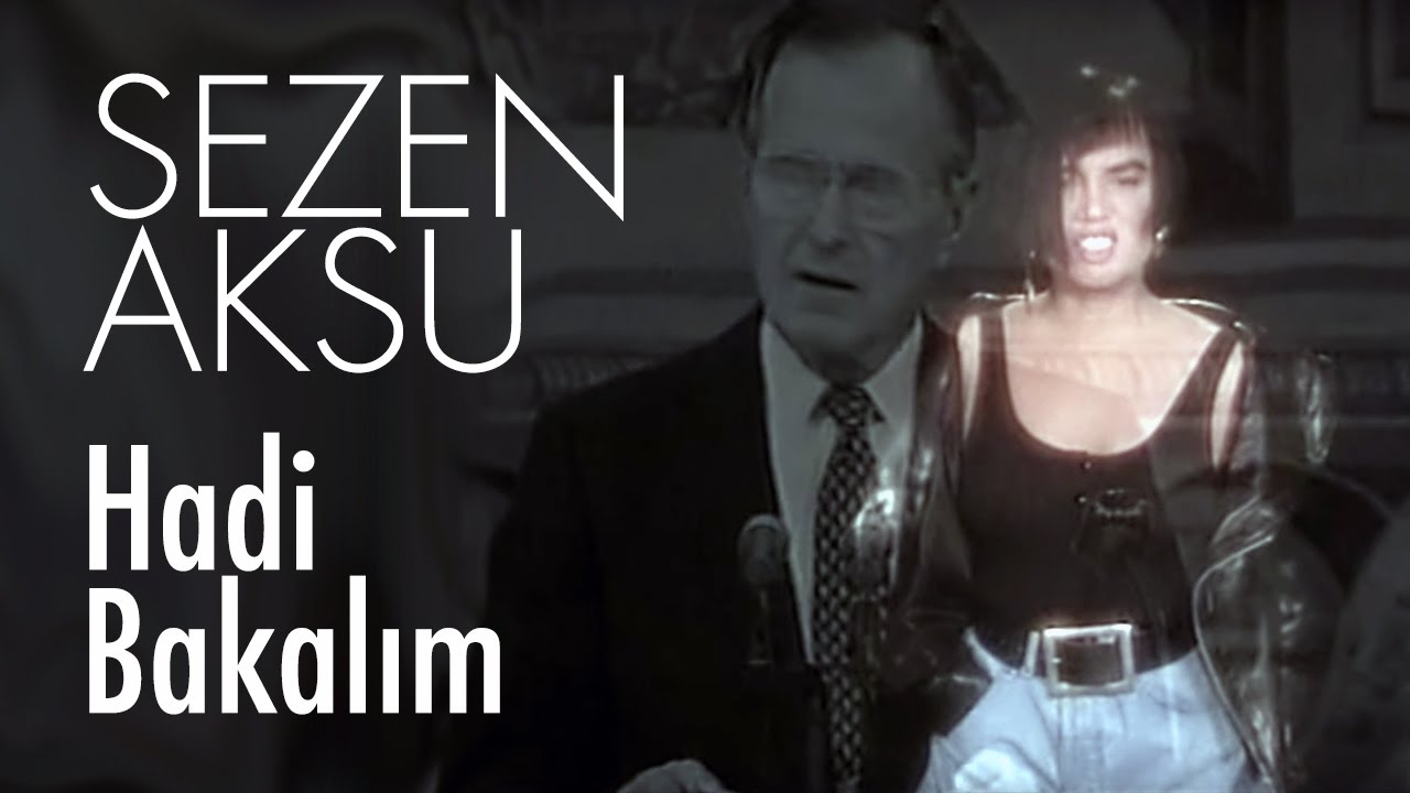 Sezen Aksu - Hadi Bakalım (Official Video) Mp3 İndir