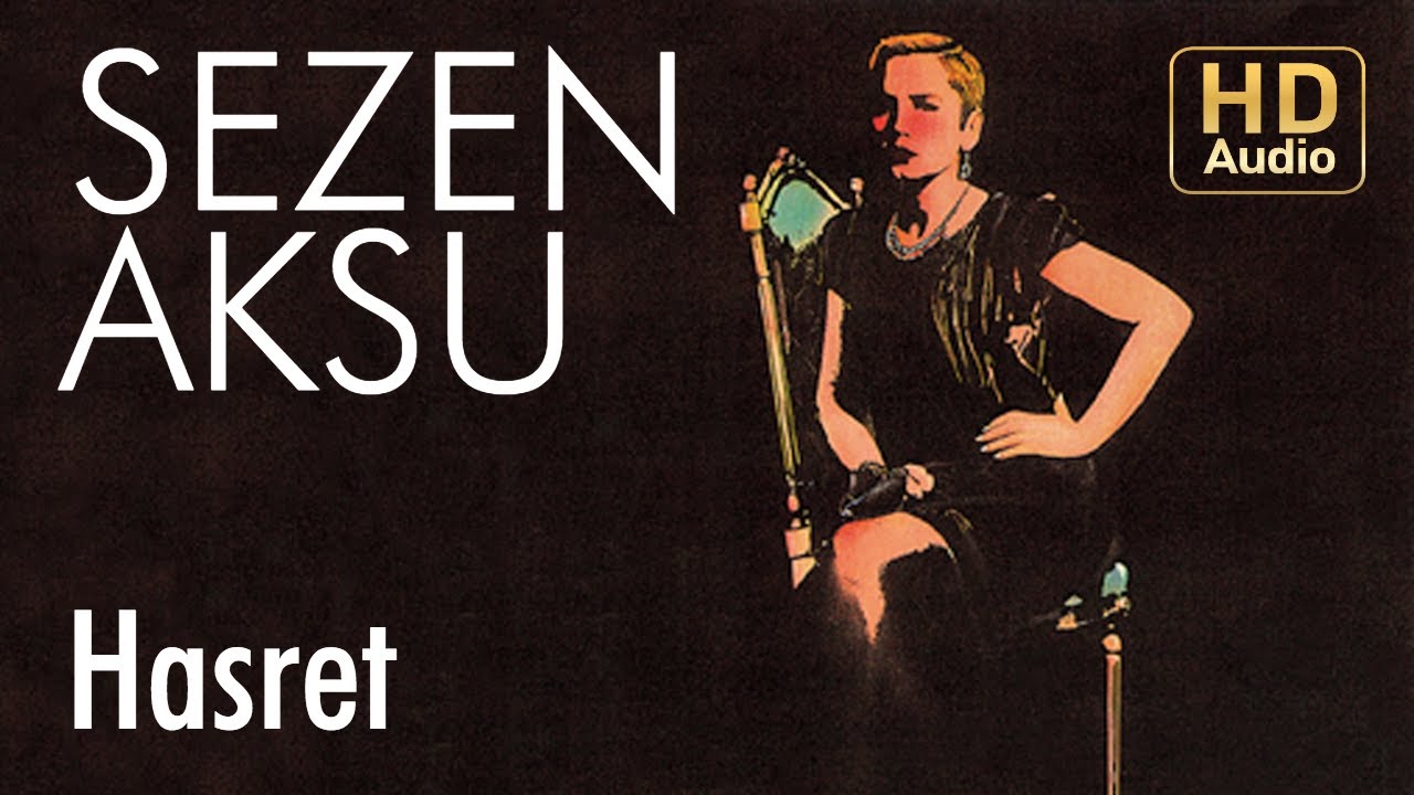 Sezen Aksu - Hasret (Official Audio) Mp3 İndir