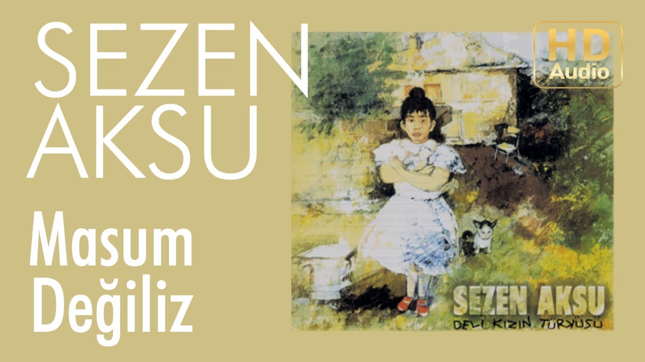 Sezen Aksu - Masum Değiliz (Official Audio) Mp3 İndir