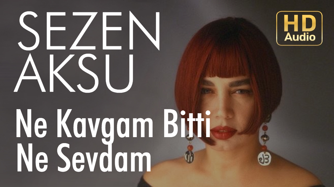 Sezen Aksu - Ne Kavgam Bitti Ne Sevdam (Official Audio) Mp3 İndir
