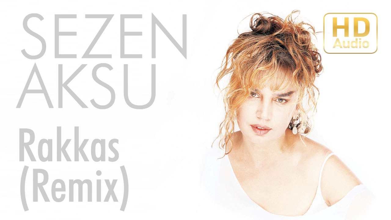 Sezen Aksu - Rakkas Remix (Official Audio) Mp3 İndir