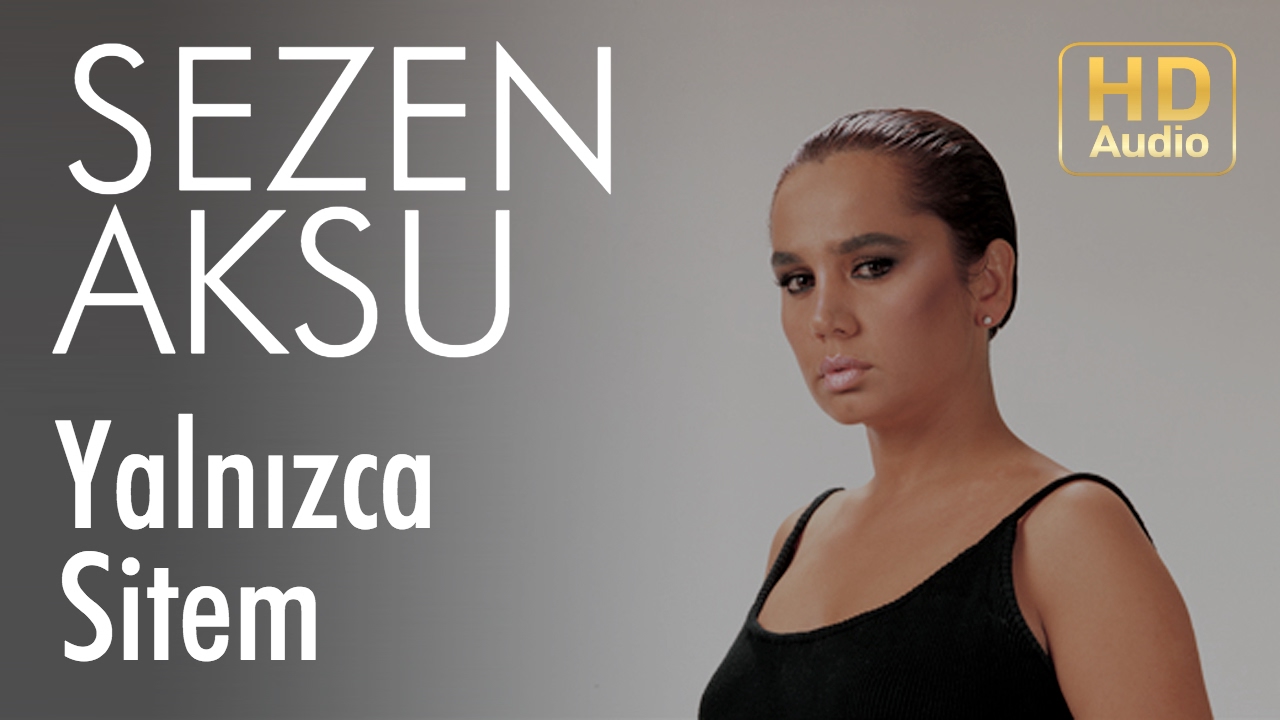 Sezen Aksu - Yalnızca Sitem (Official Audio) Mp3 İndir