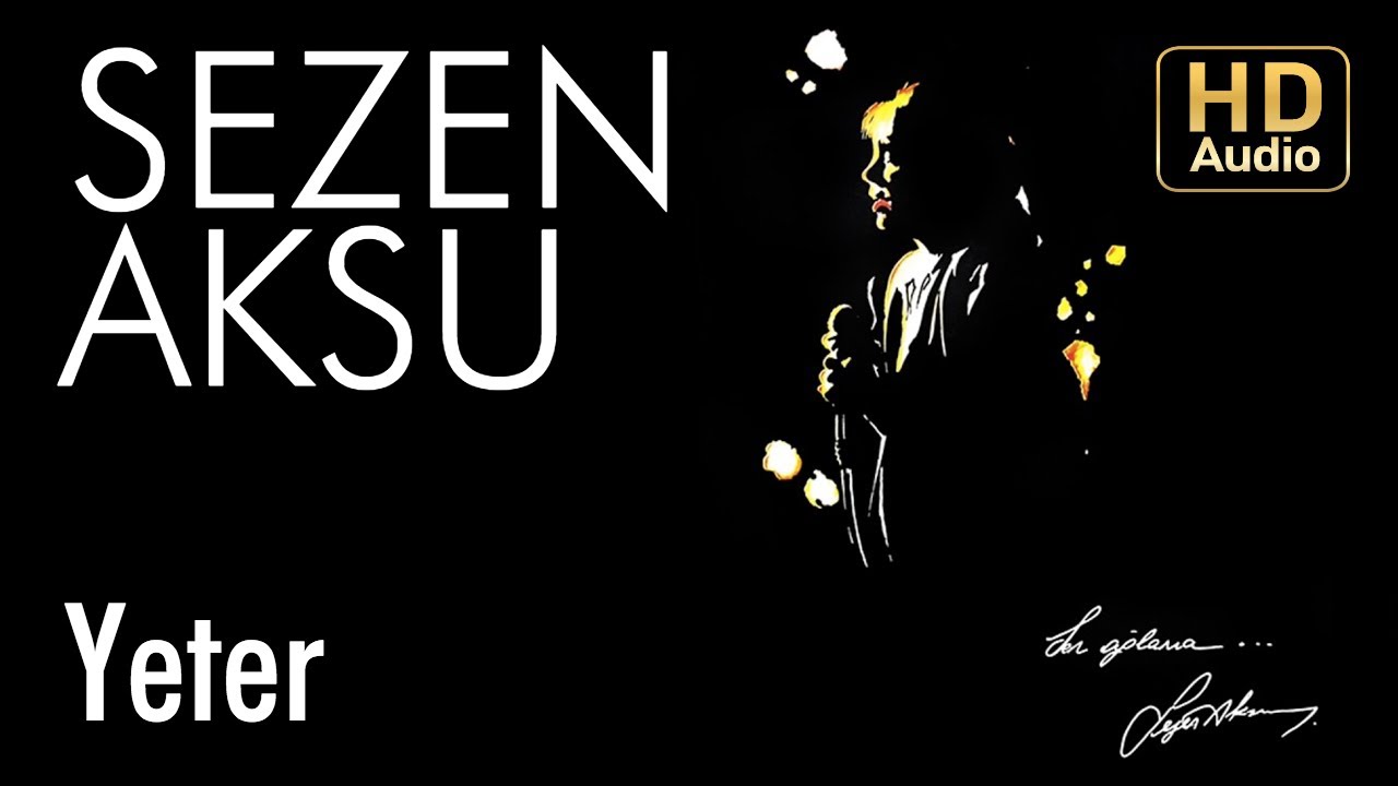 Sezen Aksu - Yeter (Official Audio) Mp3 İndir