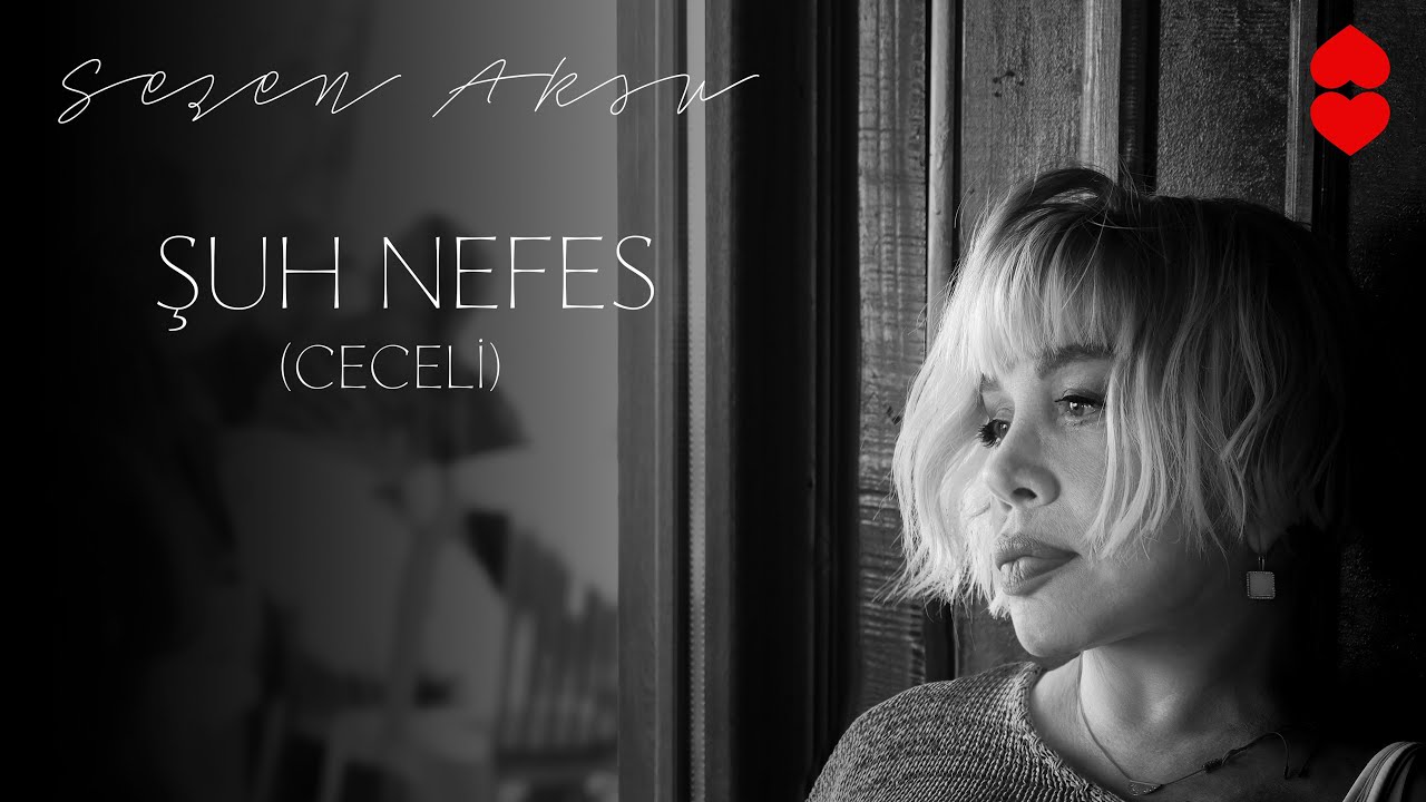 Sezen Aksu - Şuh Nefes (Ceceli) [Official Audio] Mp3 İndir