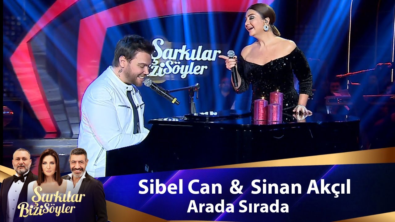 Sibel Can & Sinan Akçıl - ARADA SIRADA Mp3 İndir