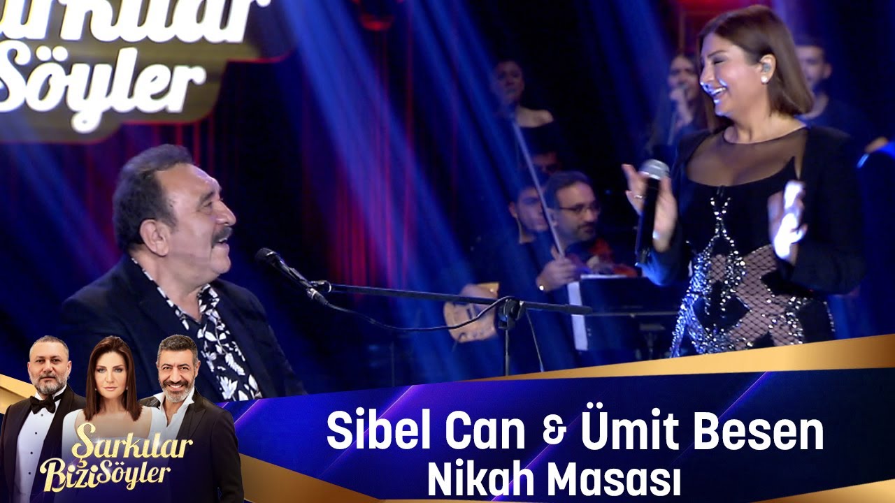 Sibel Can & Ümit Besen - NİKAH MASASI Mp3 İndir
