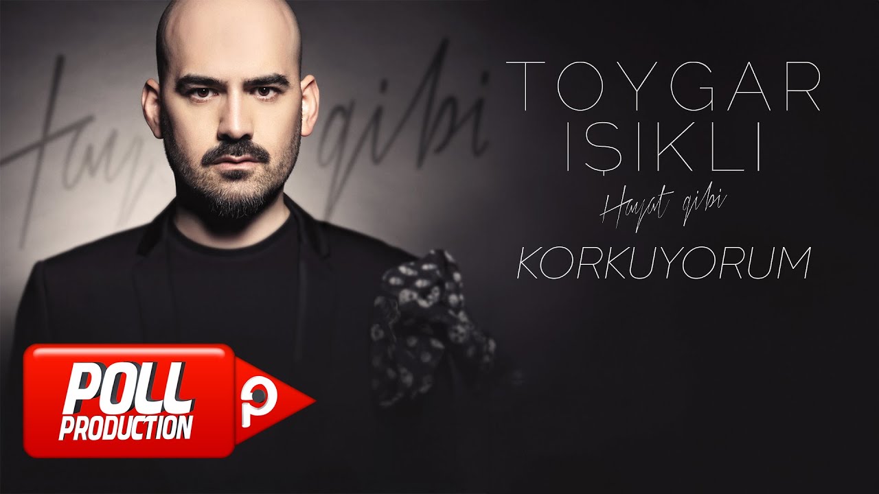 Toygar Işıklı - Korkuyorum (Official Audio Video) Mp3 İndir