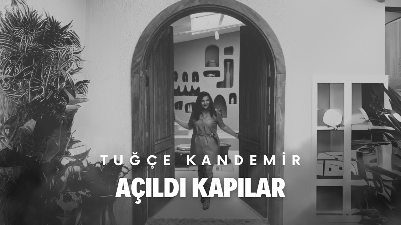 Tuğçe Kandemir - Açıldı Kapılar Mp3 İndir