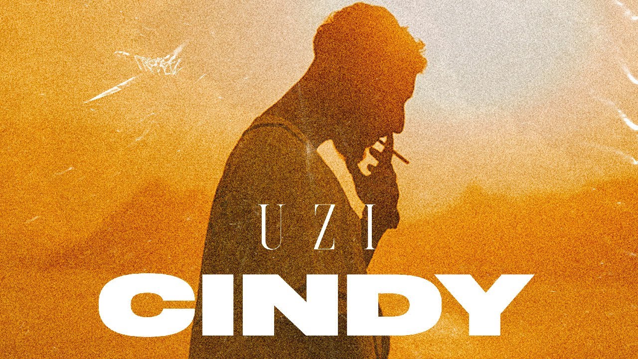 UZI - CINDY Mp3 İndir