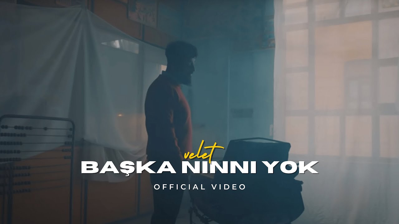 Velet - Başka Ninni Yok (Official Video) Mp3 İndir
