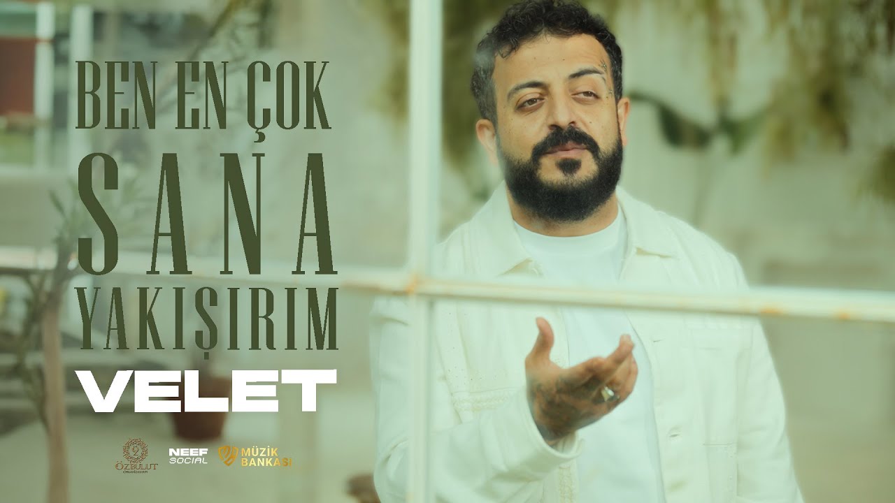 Velet - Ben En Çok Sana Yakışırım (Official Music Video) Mp3 İndir